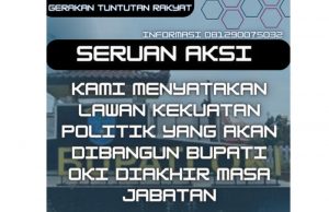 Isu Rotasi Pejabat Dilingkungan Pemkab OKI, GRTSS Akan Gelar Demo