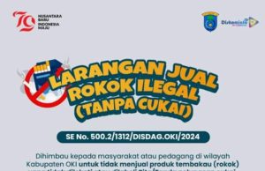 Pemkab OKI Resmi Larang Penjualan Rokok Ilegal