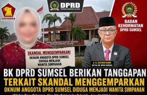 Ketua BK DPRD Sumsel Respons Isu Viral Oknum Dewan: Silakan Bawa Bahannya