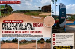 Lebih Setahun Rusak, Jalan Produksi PKS Selapan Jaya Dikeluhkan Warga Kerta Mukti