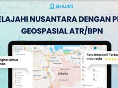 Mengenal Bhumi ATR/BPN, Platform Digital untuk Menelusuri Informasi Pertanahan